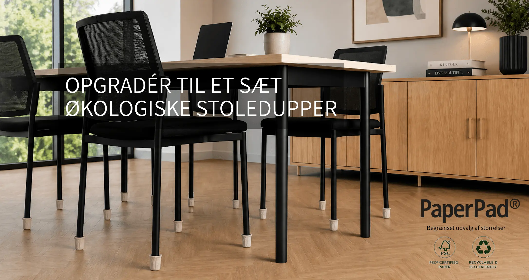 OPGRADER TIL ET SÆT ØKOLOGISKE STOLEDUPPER